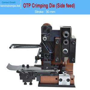 OTP Molds Vertical Wire Terminal Crimping Machine Applicator Side Feeding Coil Terminal Crimp Die